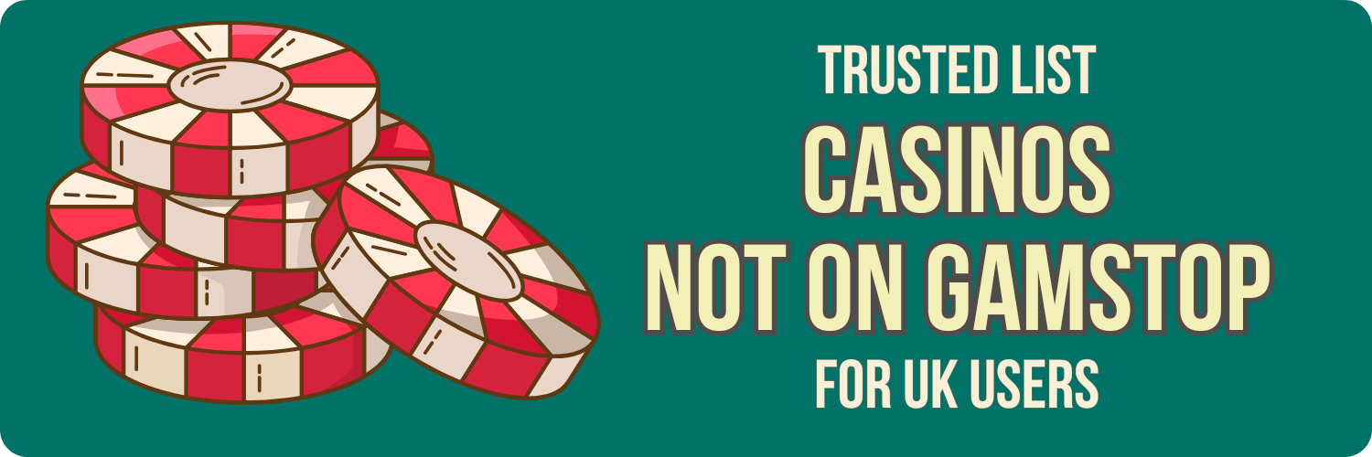 Explore Casinos Not on Gamstop in the UK
