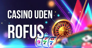 Udenlandsk Casino Uden ROFUS 2026 Din Guide til Spil uden Begrænsninger